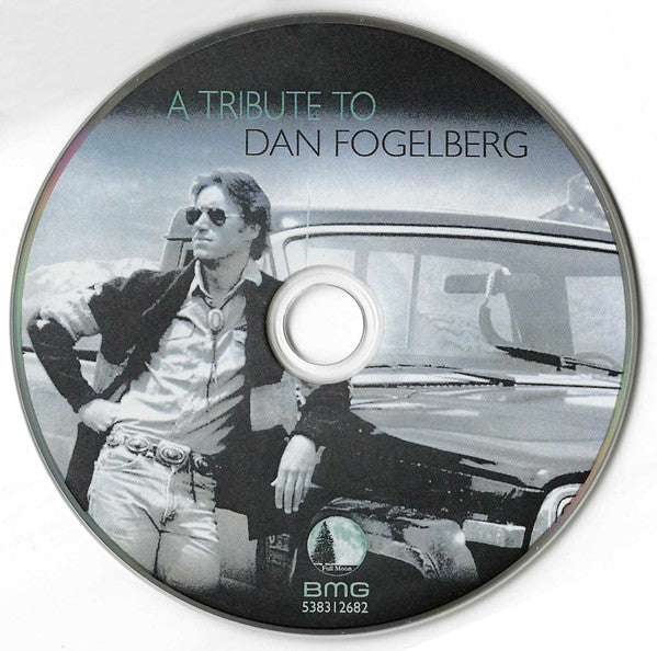 Various : A Tribute To Dan Fogelberg (CD, Album)