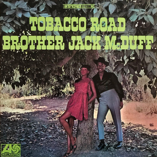 Brother Jack McDuff : Tobacco Road (LP, Album, RE, RM, 180)