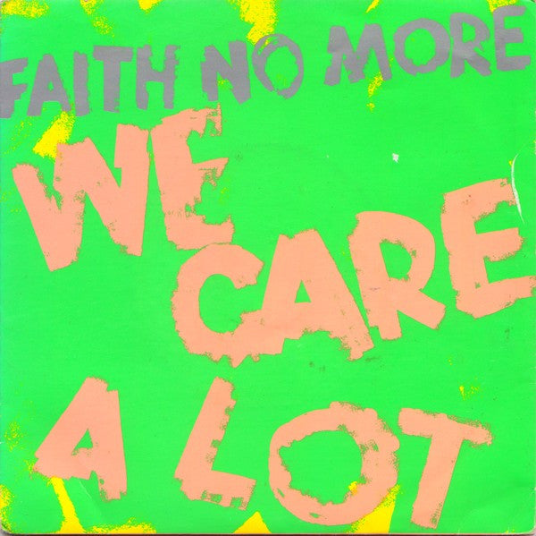 Faith No More : We Care A Lot (7", Single)