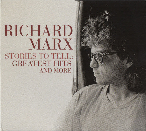 Richard Marx : Stories To Tell: Greatest Hits And More (CD, Comp + CD, Album)