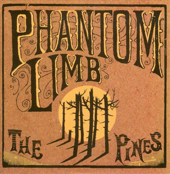 Phantom Limb (4) : The Pines (LP, Album)