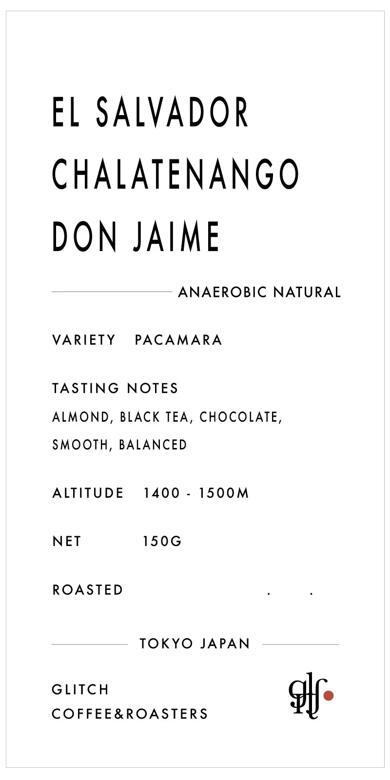 GLITCH Coffee EL SALVADOR Chalatenango Don Jaime