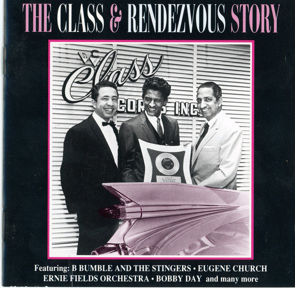 Various : The Class & Rendezvous Story (CD, Comp, RM)