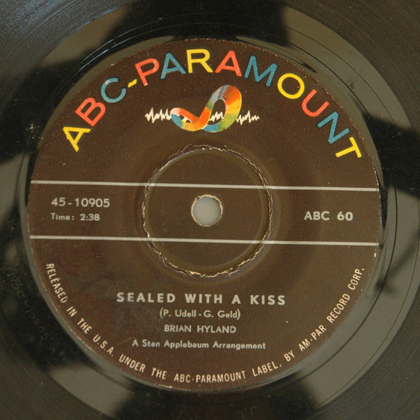 Brian Hyland : Sealed With A Kiss (7")