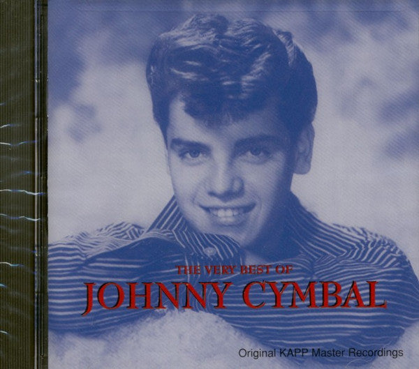 Johnny Cymbal : The Very Best Of Johnny Cymbal (CD, Comp)
