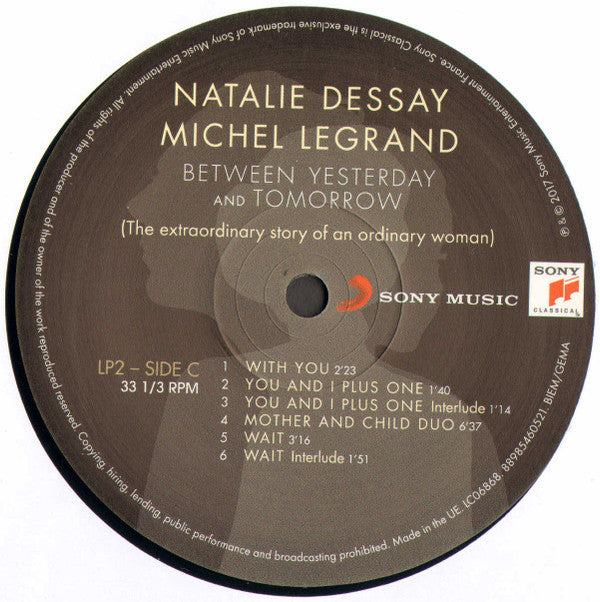 Natalie Dessay, Michel Legrand : Between Yesterday And Tomorrow (2xLP, Album)