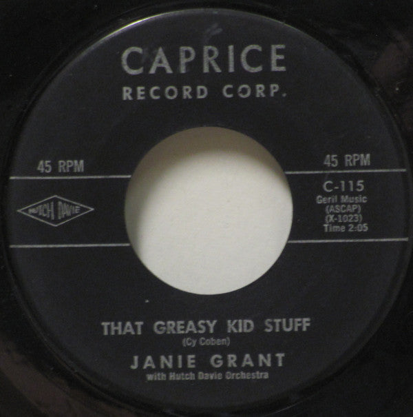 Janie Grant With Hutch Davie Orchestra : That Greasy Kid Stuff / Trying To Forget You (7")