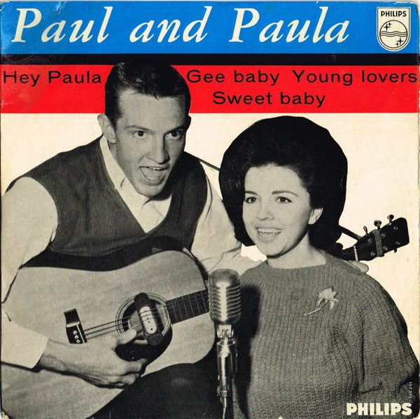 Paul & Paula : Hey Paula / Gee Baby / Young Lovers / Sweet Baby (7", EP, Mono)
