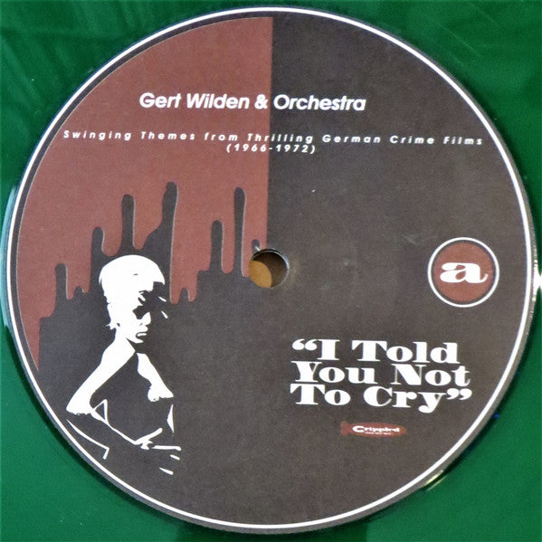 Gert Wilden & Orchestra : I Told You Not To Cry (LP, Comp, Gre)