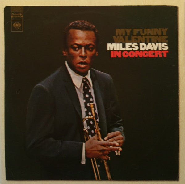 Miles Davis : My Funny Valentine - Miles Davis In Concert (CD, Album, RE, RM)