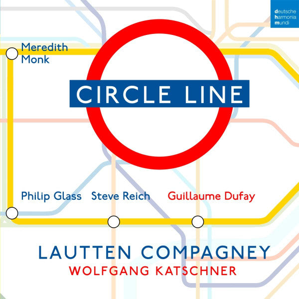 Lautten Compagney, Wolfgang Katschner - Meredith Monk, Philip Glass, Steve Reich, Guillaume Dufay : Circle Line (LP, Album)