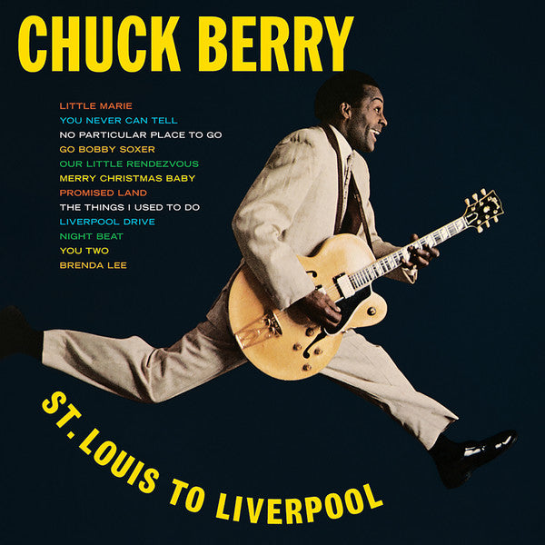 Chuck Berry : St. Louis To Liverpool (CD, Album, RE, RM)