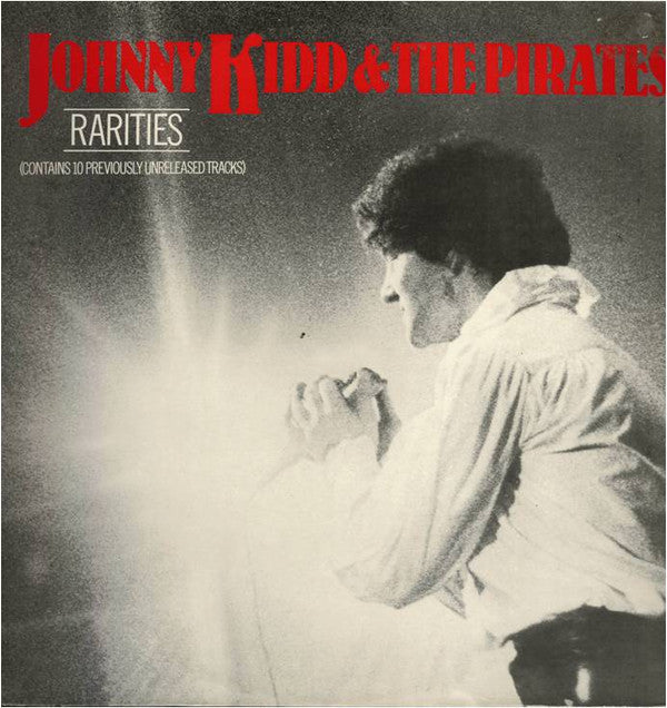 Johnny Kidd & The Pirates : Rarities (LP, Comp, Mono)