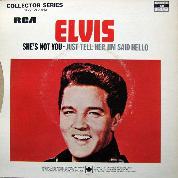Elvis Presley : She's Not You / Just Tell Her Jim Said Hello (7", Single, RE)