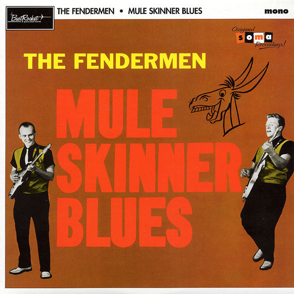 The Fendermen : Mule Skinner Blues (LP, Album, Mono, RE)