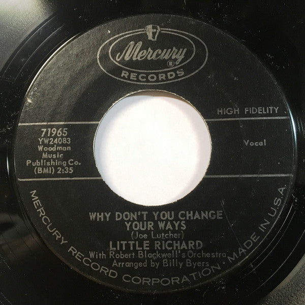 Little Richard With Bumps Blackwell Orchestra : He Got What He Wanted (But He Lost What He Had) (7", Mono)