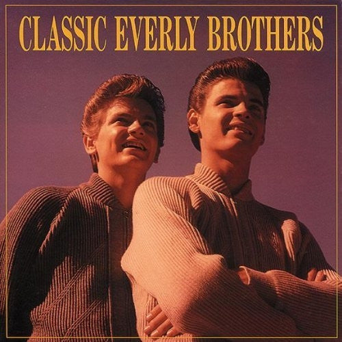 Everly Brothers : Classic Everly Brothers (3xCD, Comp)