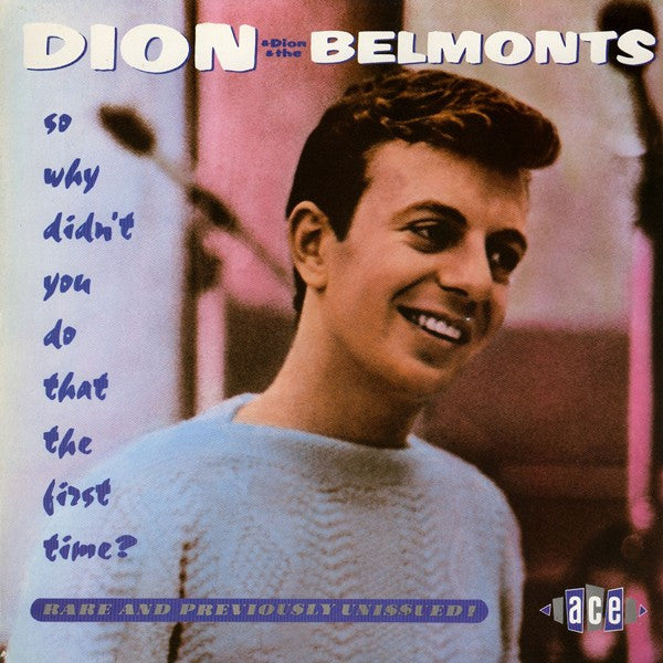 Dion (3) & Dion & The Belmonts : So Why Didn't You Do That The First Time? (LP, Comp)