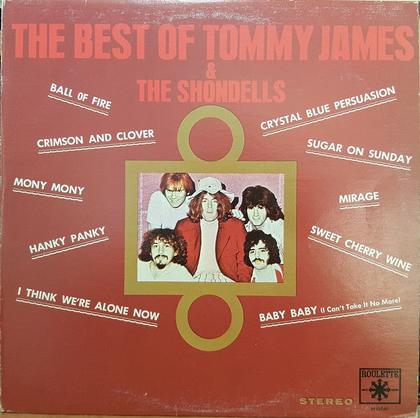 Tommy James & The Shondells : The Best Of Tommy James & The Shondells (LP, Comp)