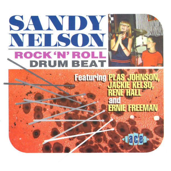 Sandy Nelson : Rock 'N' Roll Drum Beat (CD, Comp)