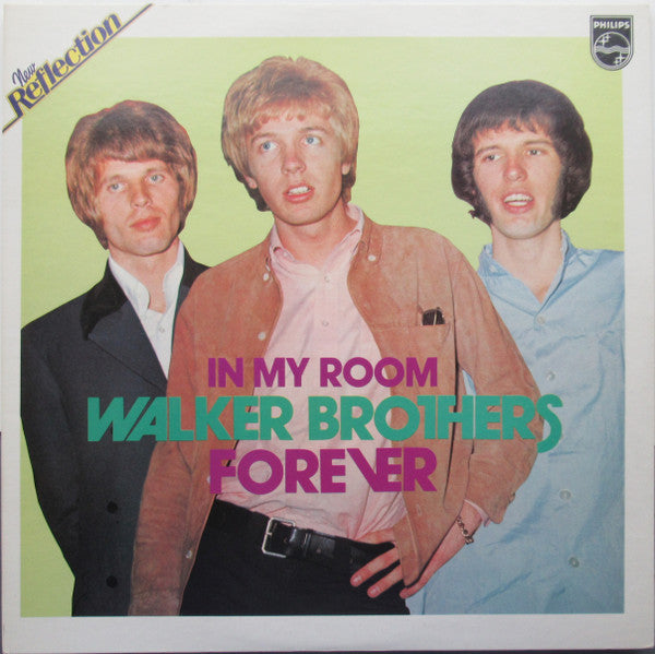 The Walker Brothers : In My Room - Walker Brothers Forever (2xLP, Comp)