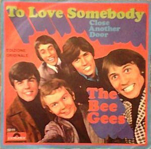 Bee Gees : To Love Somebody (7", Single)