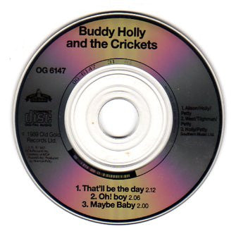 Buddy Holly And The The Crickets (2) : That'll Be The Day / Oh, Boy! / Maybe Baby (CD, Mini, Single, 3'')