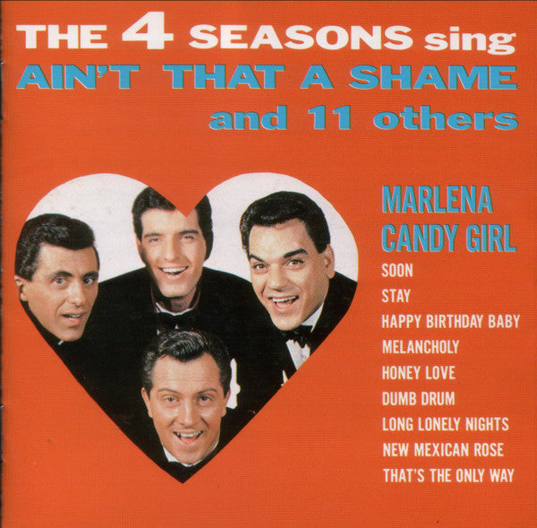 The Four Seasons : Ain't That A Shame And 11 Others (CD, Album, RE)