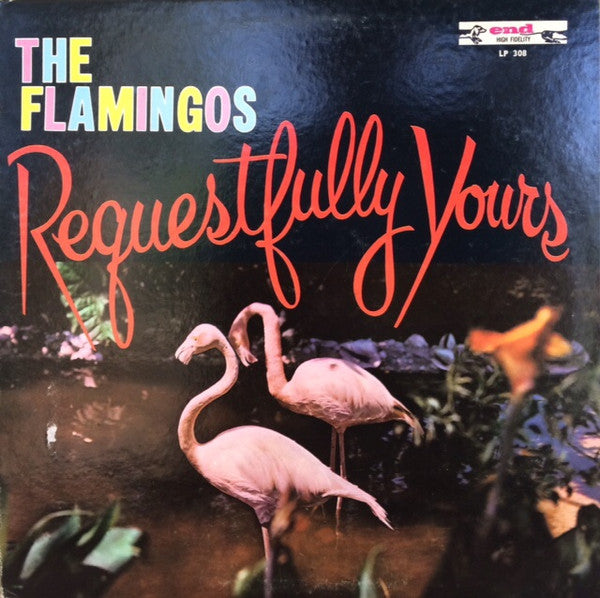 The Flamingos : Requestfully Yours (LP, Album, RE)