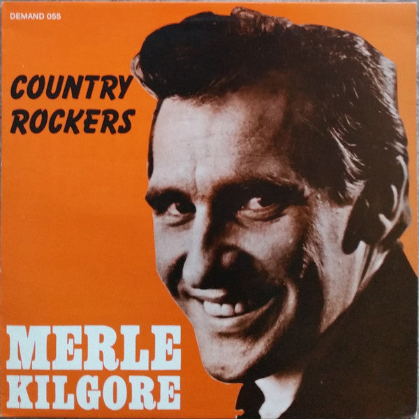 Merle Kilgore : Country Rockers (LP, Comp)
