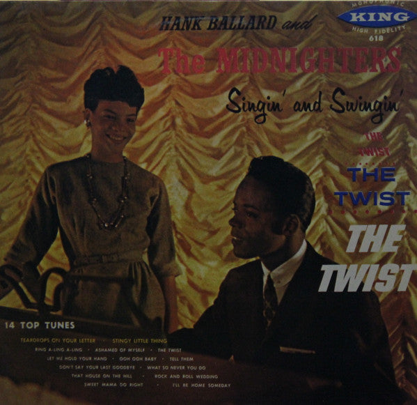 Hank Ballard & The Midnighters : Singin' And Swingin' (LP, Album, RE)
