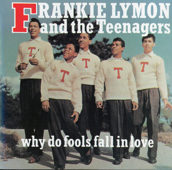 Frankie Lymon & The Teenagers : Why Do Fools Fall In Love (CD, Comp)