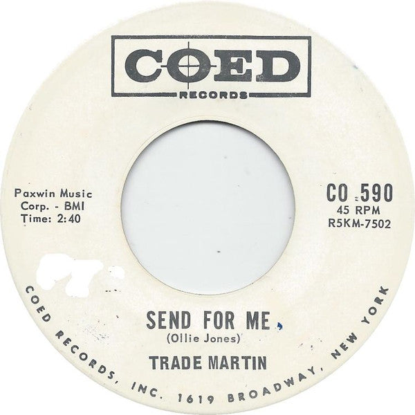 Trade Martin : Spend Your Life With Me (7", Single, Promo)