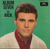 Ricky Nelson (2) : Album Seven By Rick / Ricky Sings Spirituals (CD, Comp, RM)