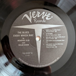Memphis Slim and Willie Dixon : The Blues Every Which Way (LP, Album, RE)