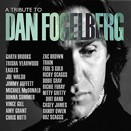 Various : A Tribute To Dan Fogelberg (CD, Album)