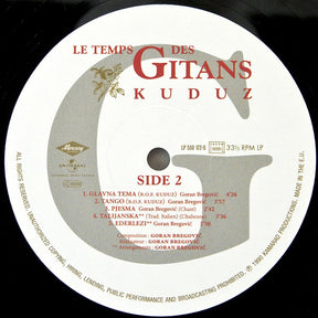 Goran Bregović : Le Temps Des Gitans / Kuduz (Extrait De La Bande Originale Du Film = Original Soundtrack) (LP, Comp, RE)
