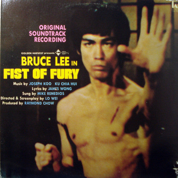 Joseph Koo / Ku Chia Hui : Bruce Lee In Fist Of Fury (Original Soundtrack)  (LP, Album, RP)