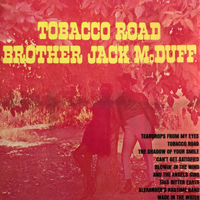 Brother Jack McDuff : Tobacco Road (LP, Album, RE, RM, 180)
