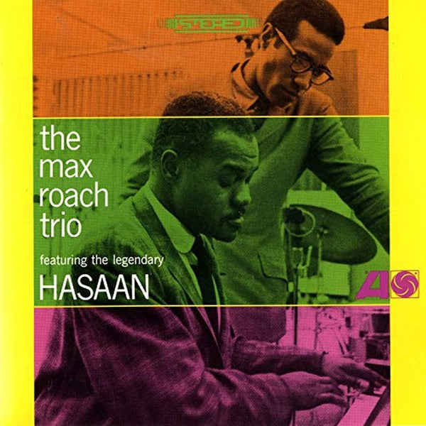 The Max Roach Trio Featuring The Legendary Hasaan* : The Max Roach Trio Featuring The Legendary Hasaan (LP, Album, RM, 180)