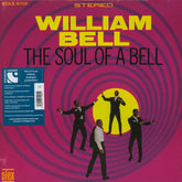 William Bell : The Soul Of A Bell (LP, Album, RE, 180)