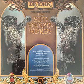 Dr. John, The Night Tripper* : The Sun, Moon & Herbs (LP, Album, RE, RM, Gat)