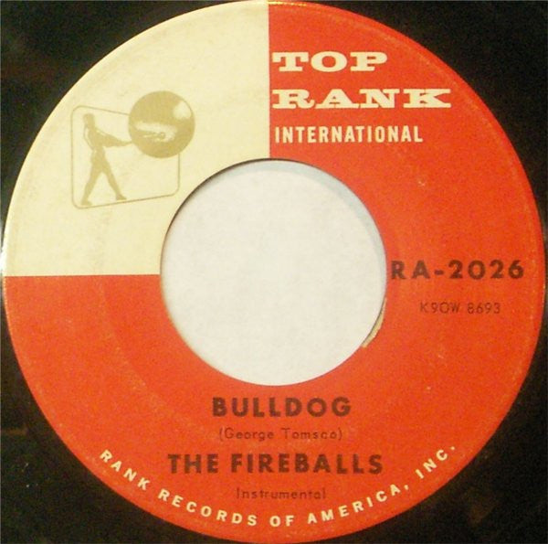 The Fireballs : Bulldog / Nearly Sunrise (7", Ind)