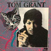 Tom Grant (2) : Just The Right Moment (LP, Album)