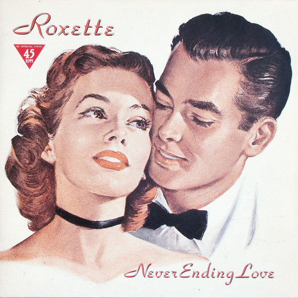 Roxette : Never Ending Love (12", Maxi)