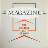 Magazine : The Correct Use Of Soap (LP, Album, Spe)