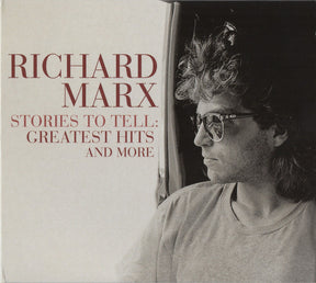 Richard Marx : Stories To Tell: Greatest Hits And More (CD, Comp + CD, Album)