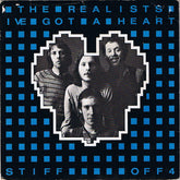 The Realists : I've Got A Heart (7", Single)