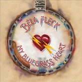 Béla Fleck : My Bluegrass Heart (2xCD)