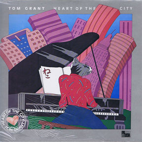 Tom Grant (2) : Heart Of The City (LP, Album)